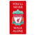 Front - Liverpool FC - Serviette de bain YOU'LL NEVER WALK ALONE