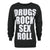 Front - Kill Brand - Sweat DRUGS AND ROCK - Femme