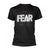 Front - Fear - T-shirt THE SHIRT - Adulte