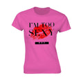 Rose - Rouge - Front - Right Said Fred - T-shirt I'M TOO SEXY - Femme