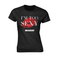 Noir - Rouge - Front - Right Said Fred - T-shirt I'M TOO SEXY - Femme