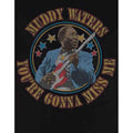 Noir - Side - Muddy Waters - T-shirt YOU'RE GONNA MISS ME - Adulte