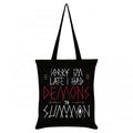 Front - Grindstore - Tote bag SORRY IM LATE HAD DEMONS TO SUMMON