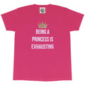 Rose - Front - Popgear - T-shirt IT'S EXHAUSTING BEING A PRINCESS - Fille